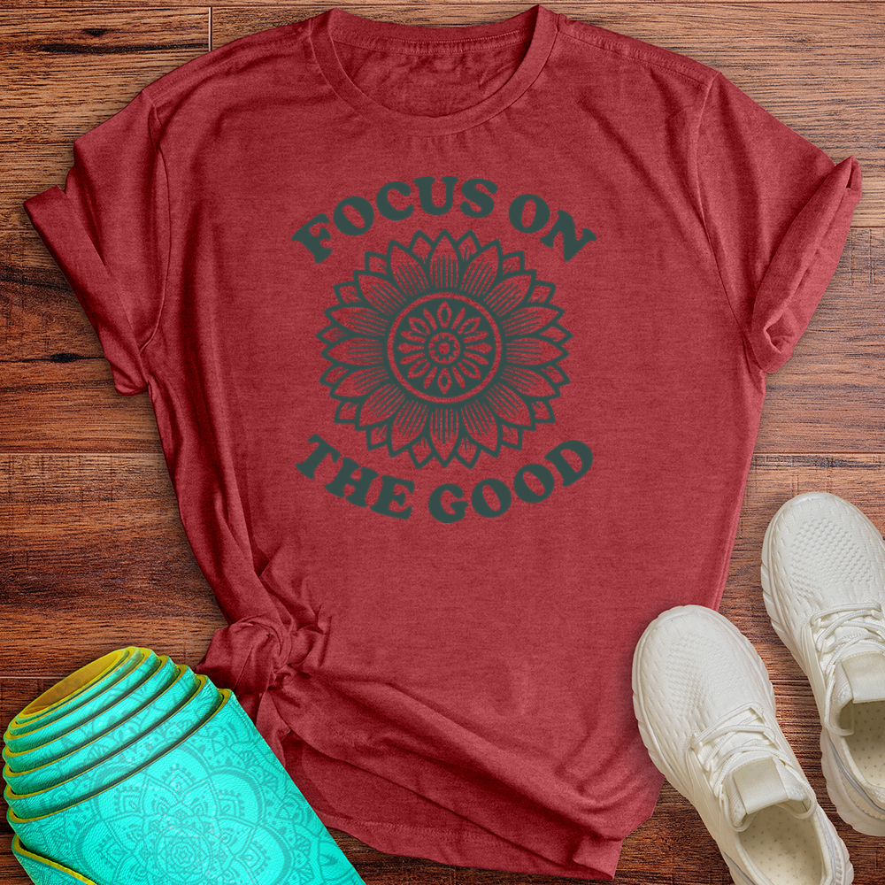 Focus on the Good Tee