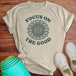 Focus on the Good Tee