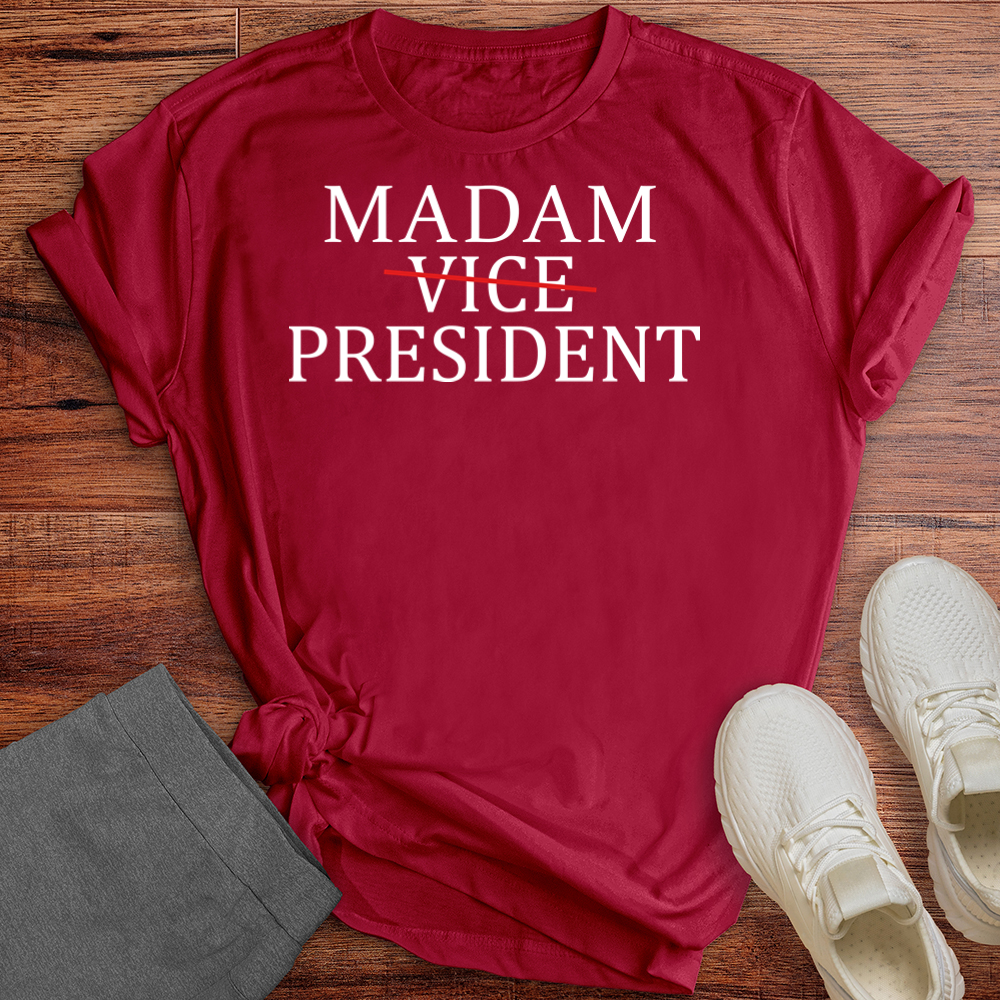 Madam President Tee
