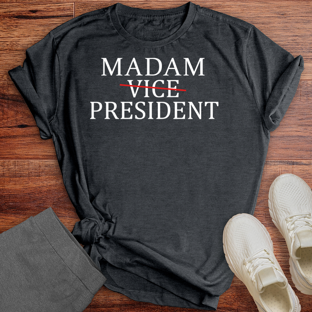 Madam President Tee