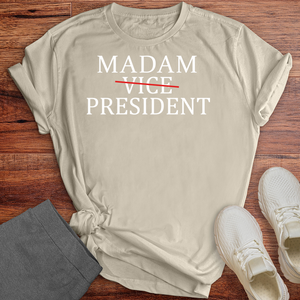 Madam President Tee