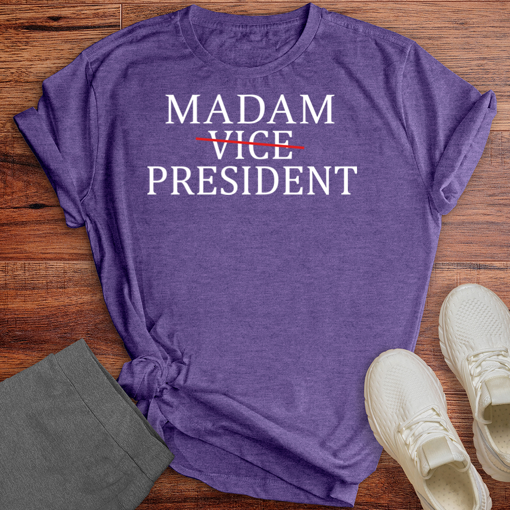 Madam President Tee