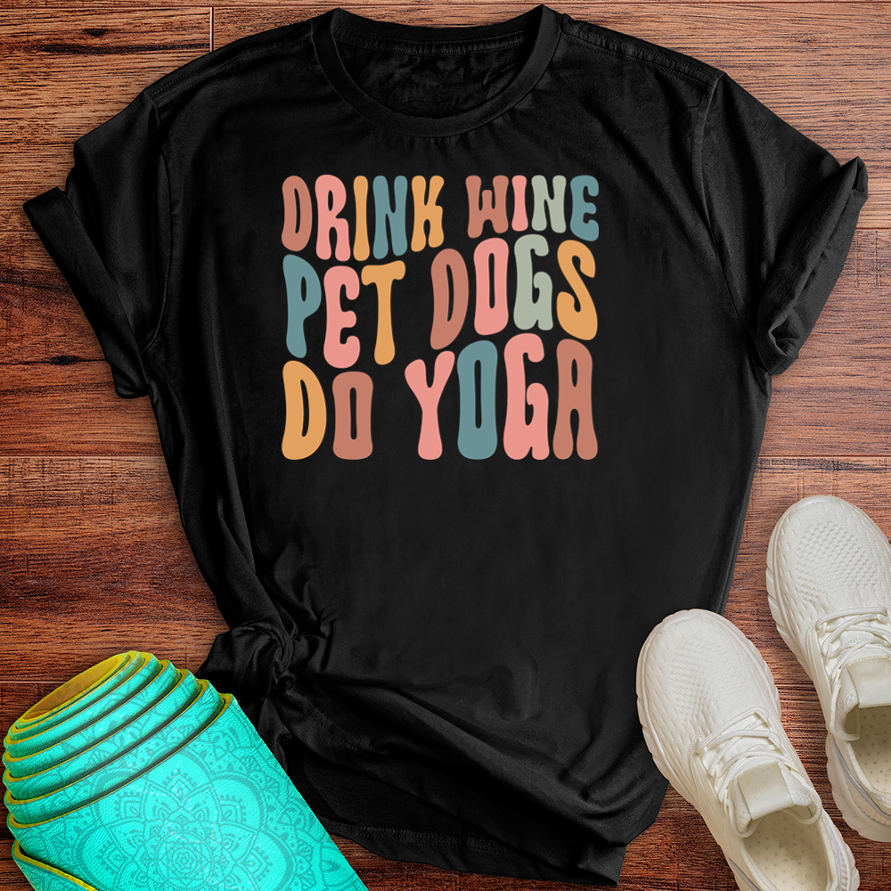Drink Wine Tee