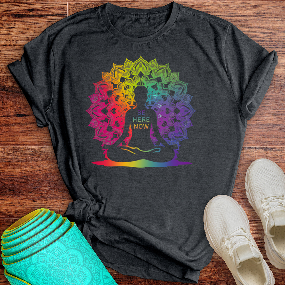 Be Here Now Tee