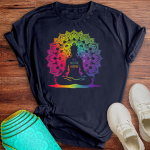 Be Here Now Tee