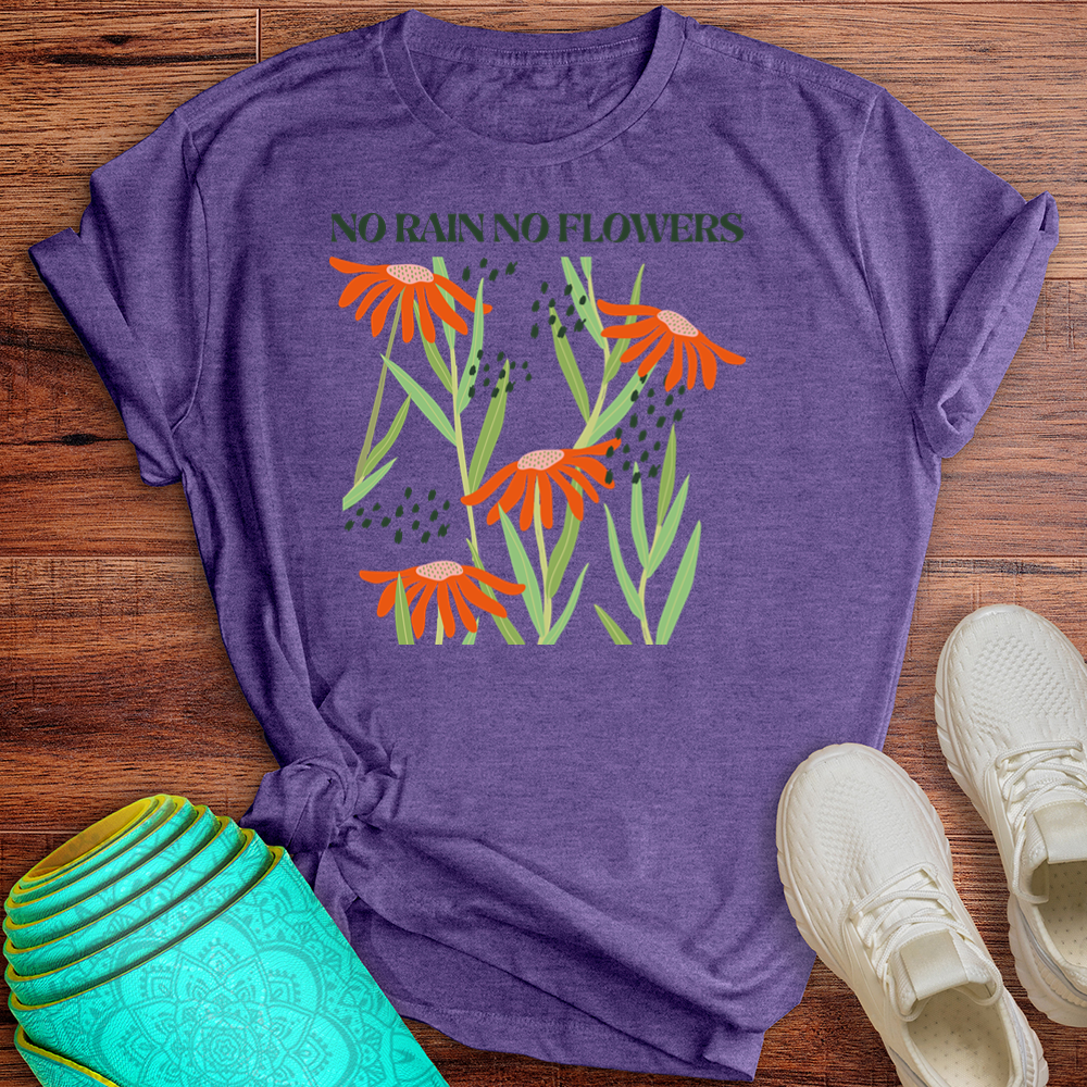 No Rain No Flowers Tee